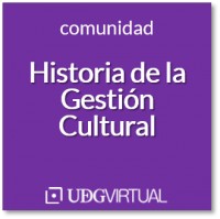 Documentación histórica de la gestión cultural